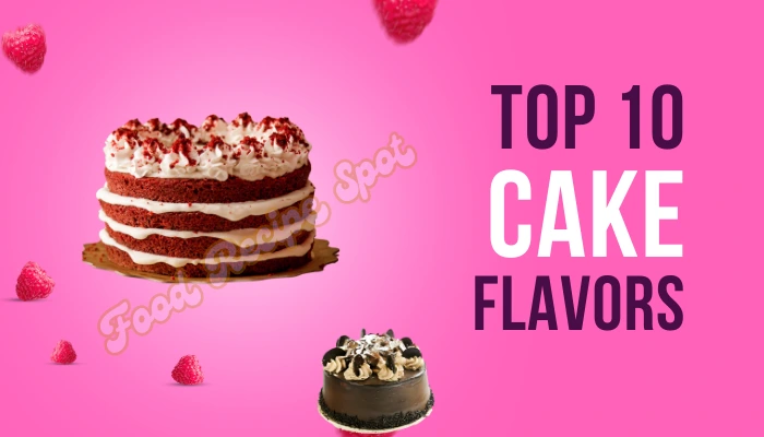 Top 10 Cake Flavors