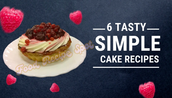 simple cake recipes