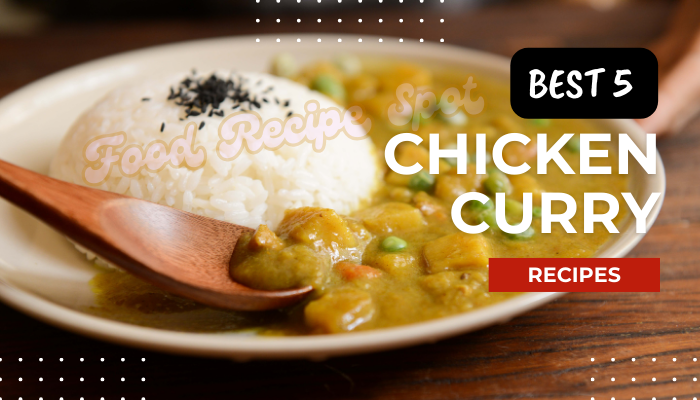 Chicken Curry Recipes